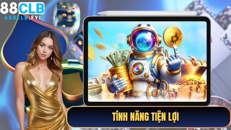 Tính năng tiện lợi tại trang chủ nhà cái 88CLB